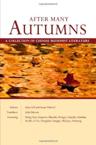 After Many Autumns: A Collection of Chinese Buddhist Literature