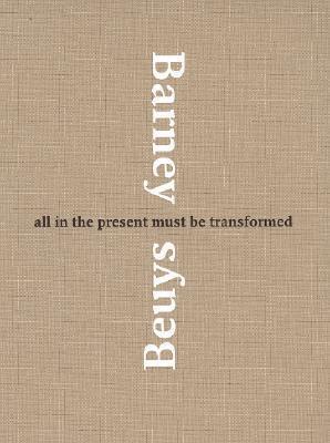 Matthew Barney & Joseph Beuys: All in the Present Must Be Transformed