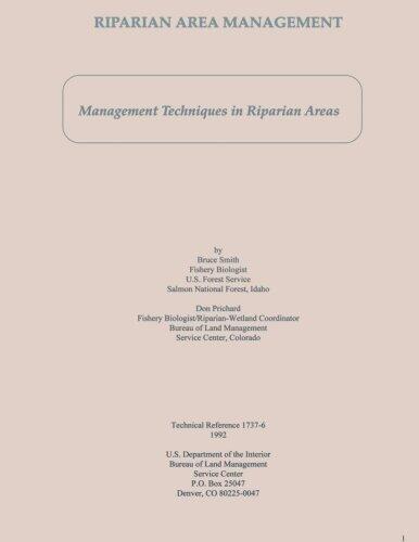 Riparian Area Management: Management Techniques in Riparian Areas