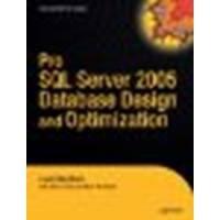 Pro SQL Server 2005 Database Design and Optimization
