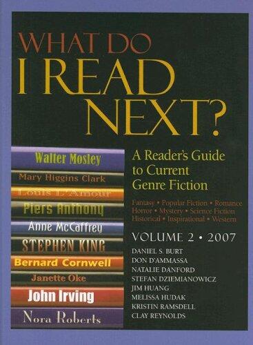 What Do I Read Next?: A Reader's Guide to Current Genre Fiction