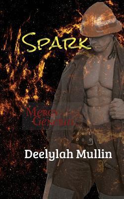 Spark: A Mercy General Novella