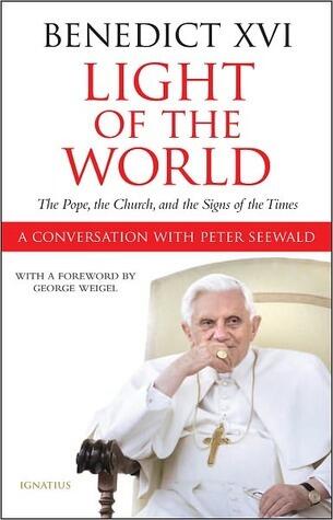 Light of the World: The Pope, the Church and the Signs of the Times