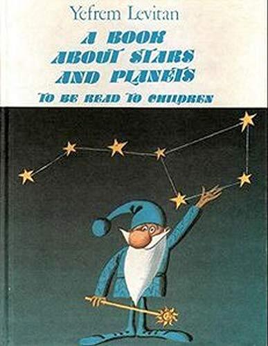 A book about stars and planets: to be read to children