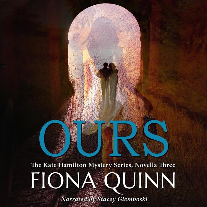 Ours: Kate Hamilton Mysteries, Book 3
