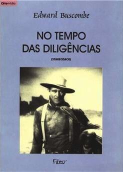 No Tempo das Diligências