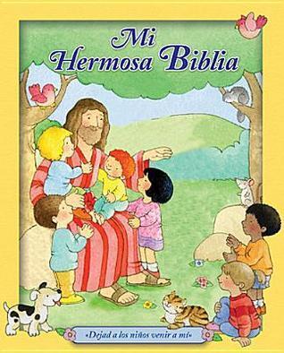 Mi hermosa Biblia: Dejad a los niños venir a mí.