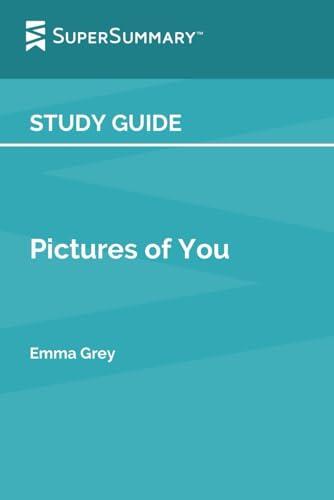 Study Guide: Pictures of You