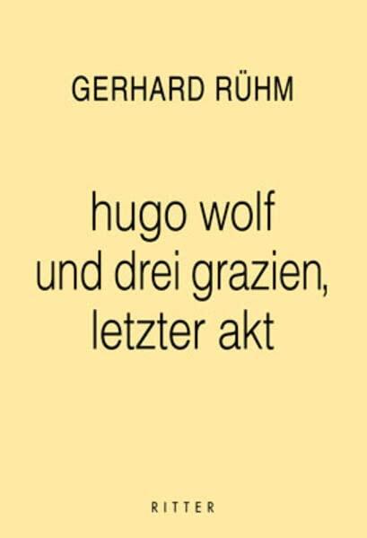 Hugo Wolf Und Drei Grazien, Letzter Akt: Eine Spektrale Sprechoper