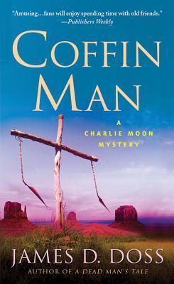 Coffin Man: A Charlie Moon Mystery