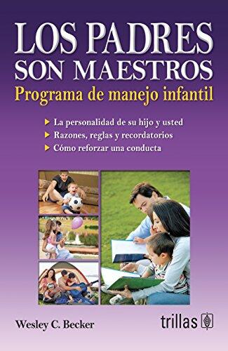 Los Padres Son Maestros (Parents Are Teachers)