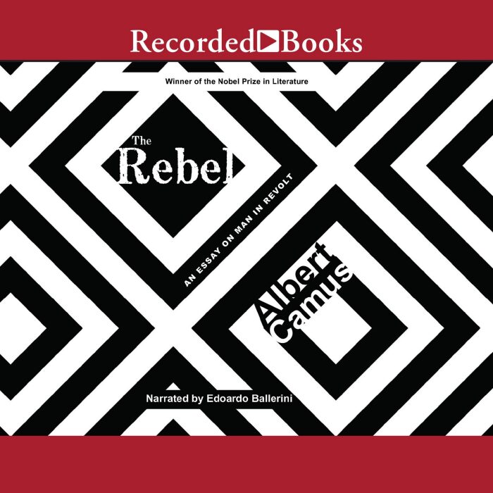 The Rebel: An Essay on Man in Revolt