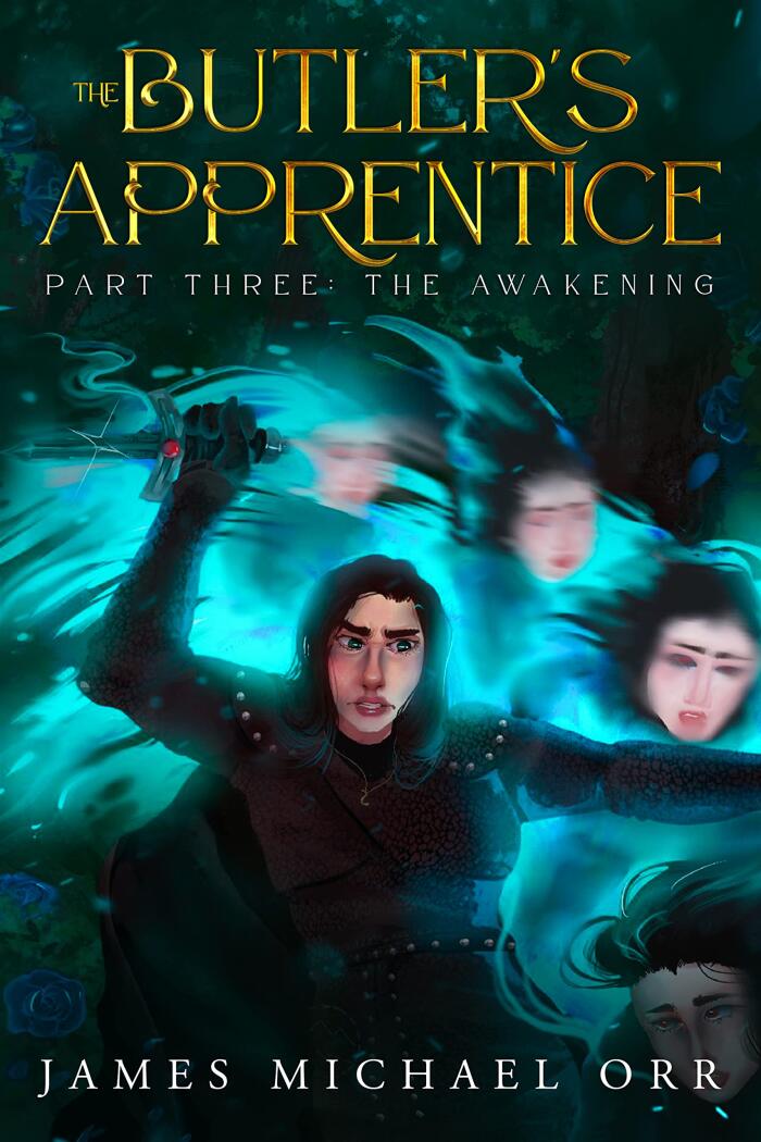 The Butler's Apprentice Part Three: The Awakening