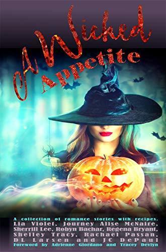 A Wicked Appetite