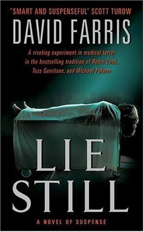 Lie Still: A Novel of Suspense