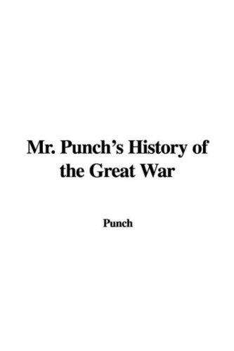 Mr. Punch's History of the Great War