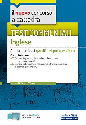 Test Commentati Inglese: Ampia Raccolta di Quesiti a Risposta Multipla