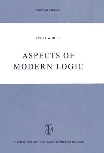 Aspects of Modern Logic