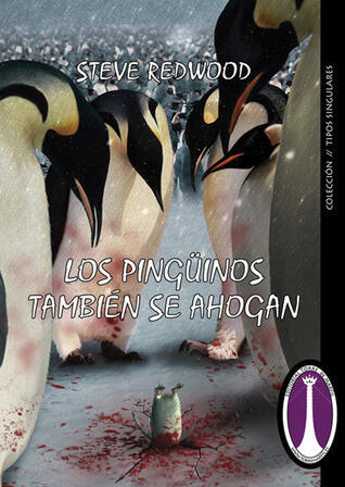 Los pingüinos también se ahogan