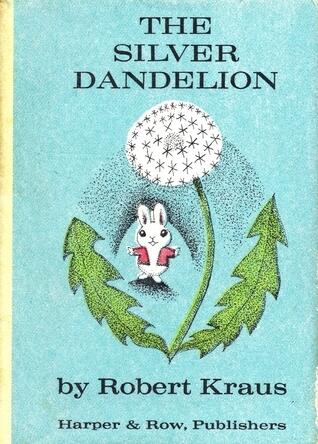 Bunny's Nutshell Library: The Silver Dandelion