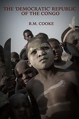 The 'Democratic' Republic of the Congo