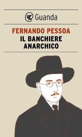 Il banchiere anarchico