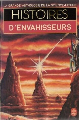 Histoires d'Envahisseurs