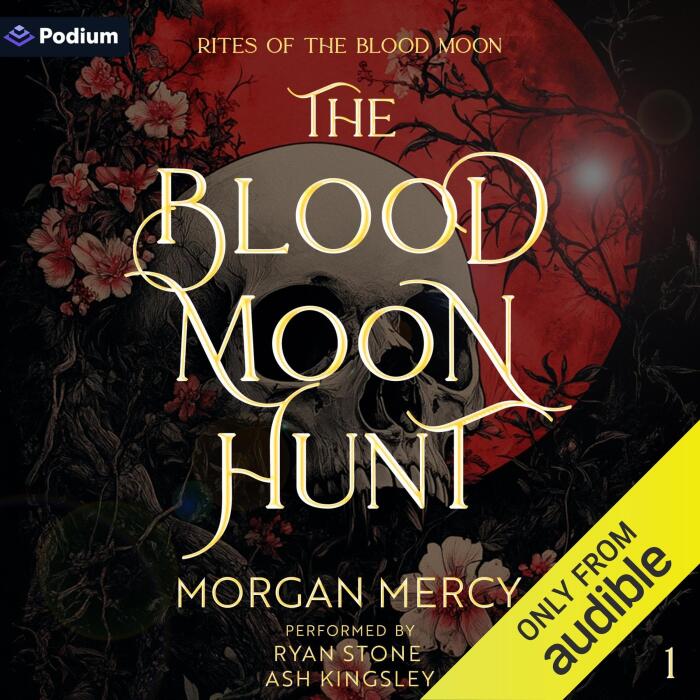 The Blood Moon Hunt: Rites of the Blood Moon, Book 1