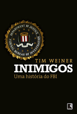 Inimigos: Uma História do FBI