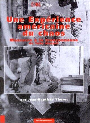 Une expérience américaine du chaos. 'Massacre à la tronçonneuse' de Tobe Hooper