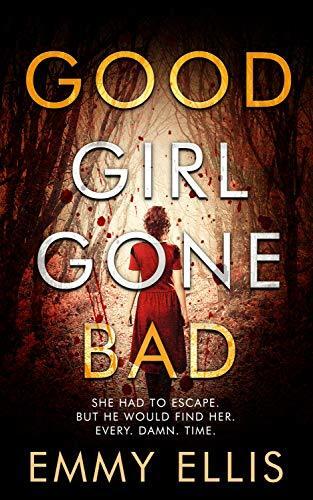 Good Girl Gone Bad