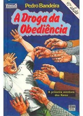 A Droga da Obediência