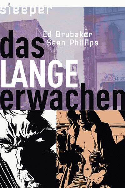Sleeper, Vol. 4: Das lange Erwachen