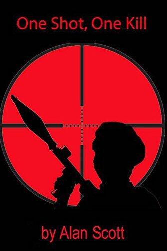 One Shot, One Kill