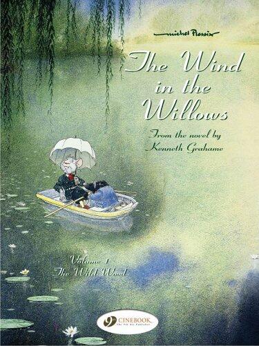 The wind in the Willows - tome 1 The Wild Wood