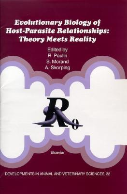 Evolutionary Biology of Host-Parasite Relationships: Theory Meets Reality: Developments in Animal and Veterinary Sciences
