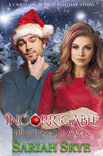 Incorrigible: The Scrooge of Avalon