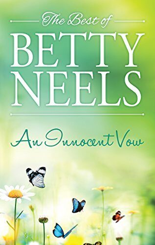 An Innocent Vow: A Girl In A Million/A Girl To Love/A Gentle Awakening