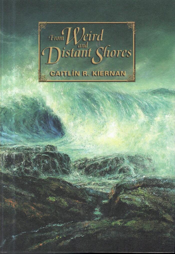 From Weird and Distant Shores