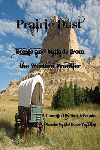 Prairie Dust: Songs and Ballads from the Western Frontier