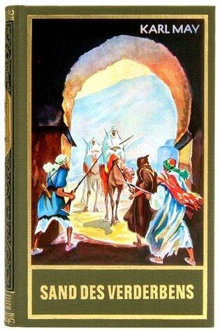 Sand des Verderbens: Reiseerzählung