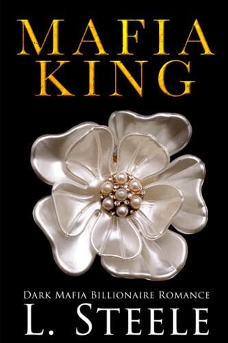 Mafia King: Dark Mafia Billionaire Romance