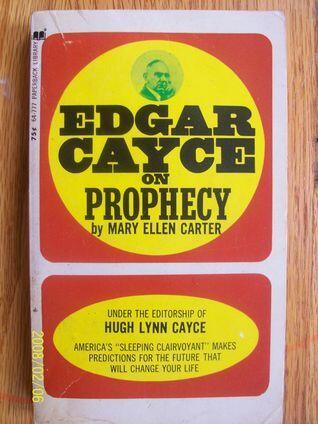 Edgar Cayce on Prophecy