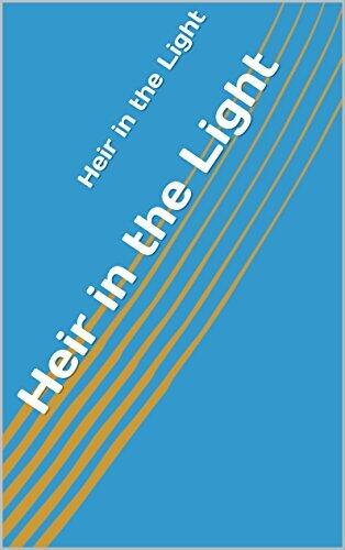 Heir in the Light