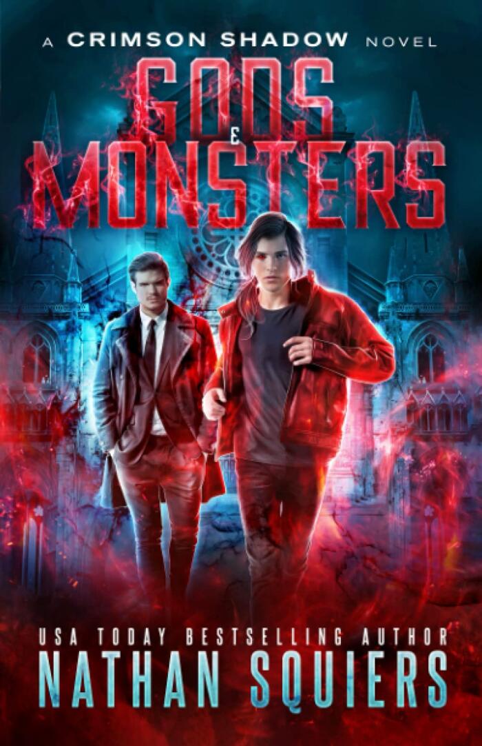 Gods & Monsters: A Crimson Shadow Novel