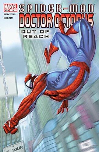 Spider-Man/Doctor Octopus: Out of Reach (2004) #4