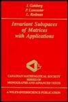 Invariant Subspaces of Matrices With Applications