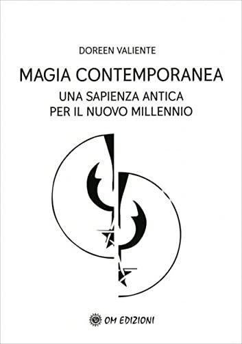 Magia Contemporanea: Una Sapienza Antica per il Nuovo Millennio