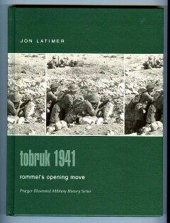 Tobruk 1941: Rommel's Opening Move