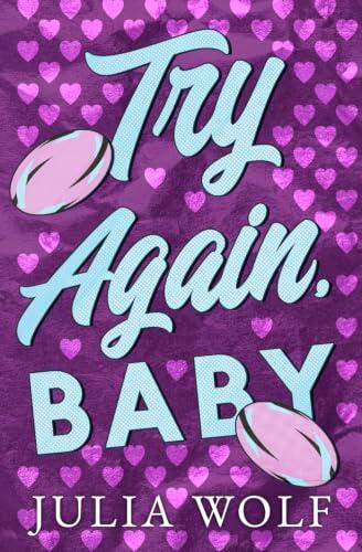 Try Again, Baby: Discreet Edition